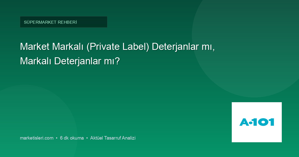 Private Label (Özel Markalı) Ürünler Güvenilir mi?